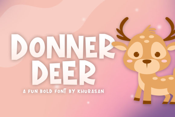 Donner Deer: A Charming Font for Your Winter Campaigns