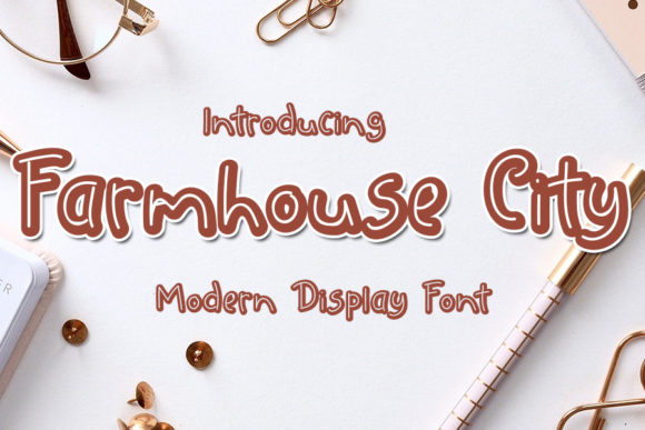 Farmhouse City: A Modern Display Font for Editorial Design