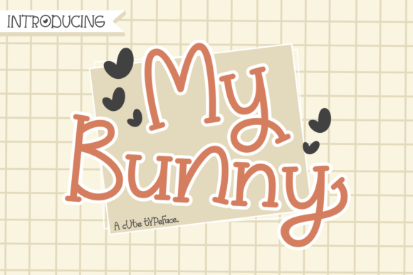 My Bunny: A Playful Font for Engaging Content