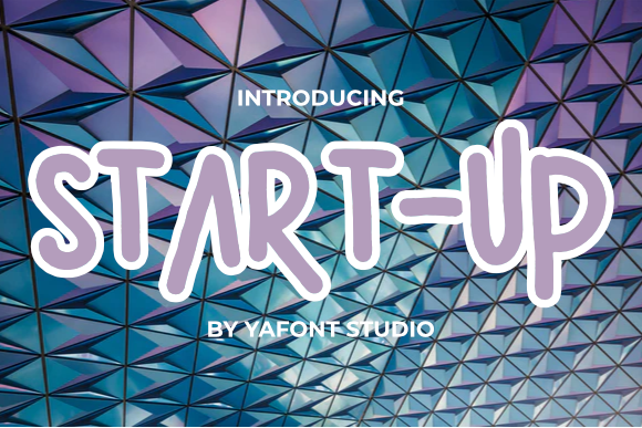 Start-up: A Playful Font for Engaging Business Branding