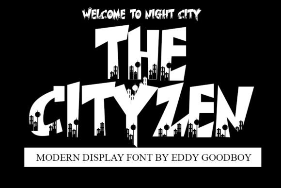 The Cityzen: A Bold and Modern Display Typeface